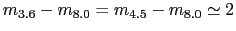 $m_{3.6}-m_{8.0}=m_{4.5}-m_{8.0}\simeq 2$