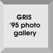 GRIS 1995 Photo Gallery link