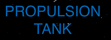 Propulsion Tank View